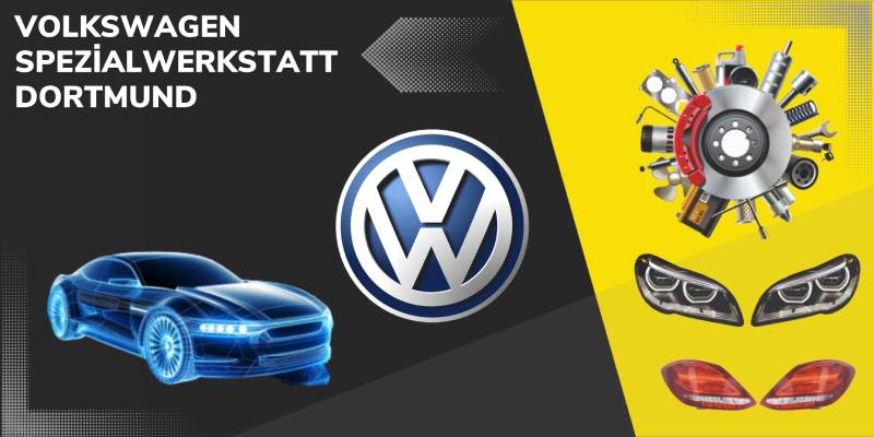 Volkswagen Spezialwerkstatt Dortmund